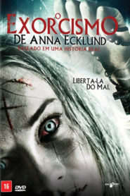 O Exorcismo de Anna Ecklund