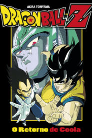 Dragon Ball Z – Filme 06: O Retorno de Cooler