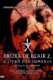 A Bruxa de Blair 2 – O Livro das Sombras