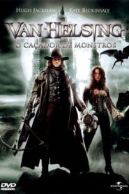 Van Helsing – O Caçador de Monstros