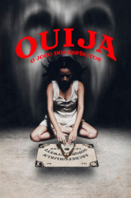 Ouija – O Jogo dos Espíritos