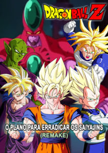 Dragon Ball Z: O Plano Para Erradicar os Saiyajins (Remake)