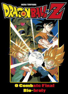 Dragon Ball Z – Filme 11: O Combate Final – Bio-Broly