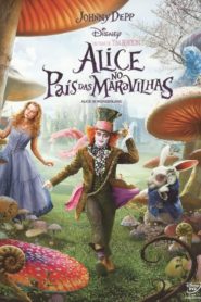 Alice no País das Maravilhas – 2010