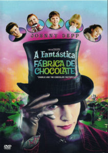 A Fantástica Fábrica de Chocolate – 2005