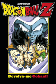 Dragon Ball Z – Filme 01: Devolva-me Gohan!!