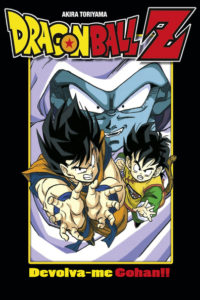 Dragon Ball Z – Filme 01: Devolva-me Gohan!!