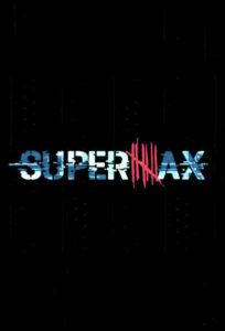 Supermax