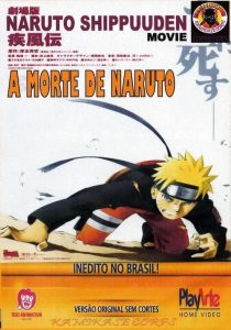 Naruto Shippuden 1: A Morte de Naruto!