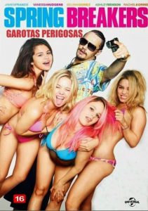 Spring Breakers – Garotas Perigosas