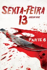 Sexta-Feira 13 – Parte VI: Jason Vive