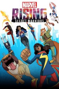 Marvel Rising – Guerreiros Secretos