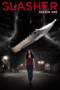 Slasher: Temporadas 1