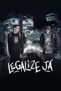 Legalize Já – Amizade Nunca Morre