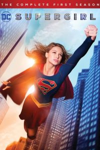 Supergirl: Temporadas 1