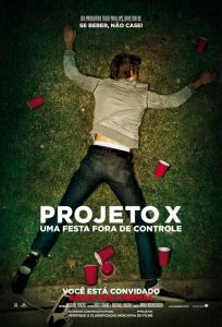 Projeto X: Uma Festa Fora de Controle