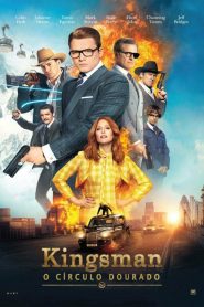 Kingsman: O Círculo Dourado