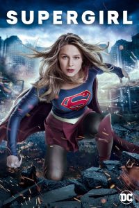 Supergirl: Temporadas 3