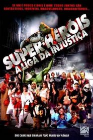 Super-Heróis: A Liga da Injustiça