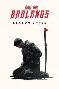 Into the Badlands: Temporadas 3