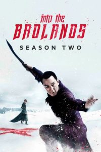 Into the Badlands: Temporadas 2