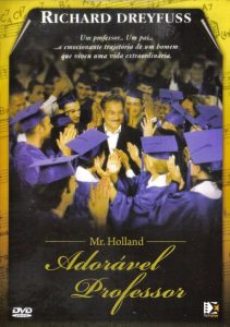 Mr. Holland – Adorável Professor