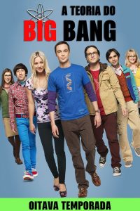 Big Bang: A Teoria: Temporadas 8