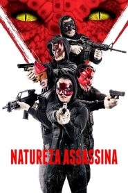 Natureza Assassina