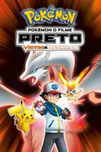 Pokémon 14 – Parte 2: Preto – Victini e Reshiram