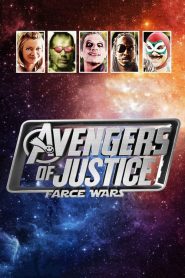Vingadores da Justiça: Farce Wars