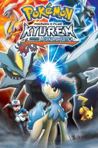 Pokémon 15: O Filme: Kyurem contra a Espada da Justiça