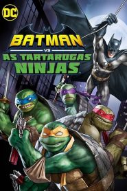 Batman vs. As Tartarugas Ninjas