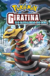 Pokémon 11: Giratina e o Cavaleiro do Céu