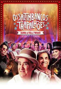 Os Saltimbancos Trapalhões – Rumo a Hollywood