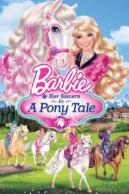 Barbie e as suas Irmãs em uma Aventura de Cavalos