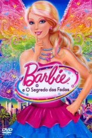 Barbie: E o Segredo das Fadas
