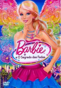 Barbie: E o Segredo das Fadas