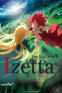 Shuumatsu no Izetta