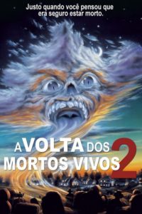 A Volta dos Mortos Vivos 2