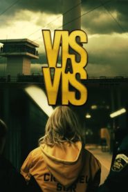 Vis a vis: Season 1