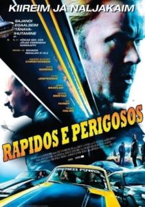 Rápidos e Perigosos