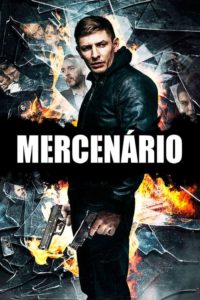 Mercenário – 2018