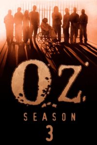 Oz: Season 3