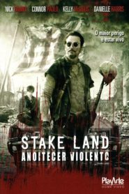 Stake Land – Anoitecer Violento