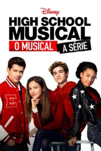 High School Musical: O Musical: A Série