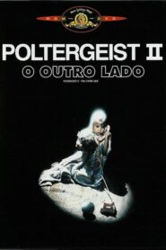 Poltergeist II – O Outro Lado