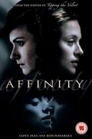 Affinity – Afinidade – 2008