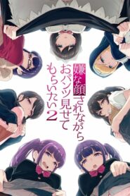 Iya na Kao sare nagara Opantsu Misete Moraitai: Season 2