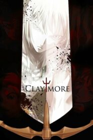 Claymore: Season 1