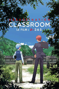 Assassination Classroom The Movie: 365 Days